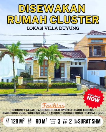 DISEWAKAN RUMAH SEMI FURNISHED CLUSTER LOKASI VILLA DUYUNG PEKANBARU - RIAU