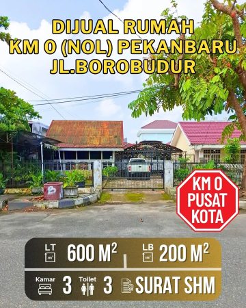 DIJUAL RUMAH DI PINGGIR JALAN BOROBUDUR PEKANBARU - RIAU