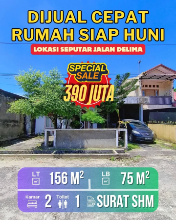 DIJUAL CEPAT RUMAH SIAP HUNI JALAN DELIMA  PANAM PEKANBARU RIAU