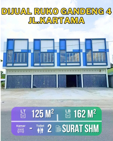 DIJUAL RUKO GANDENG 4 PINTU JALAN KARTAMA