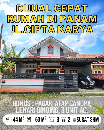 DIJUAL CEPAT RUMAH DI PANAM JALAN CIPTA KARYA PEKANBARU - RIAU