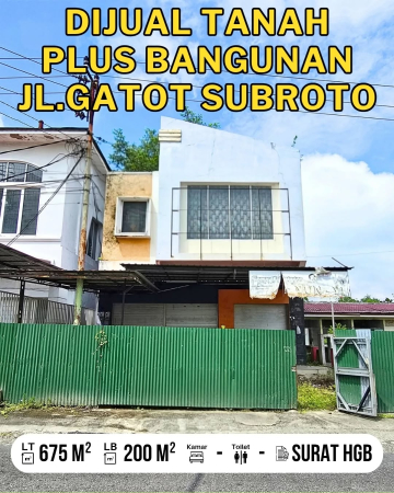 DIJUAL TANAH PLUS BANGUNAN DI JALAN GATOT SUBROTO, Pekanbaru - Riau