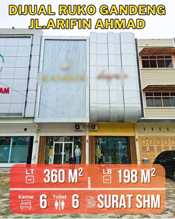 DIJUAL RUKO GANDENG 2 PINTU JALAN ARIFIN AHMAD PEKANBARU RIAU